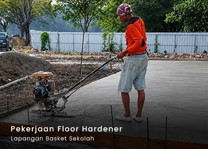 proyek pekerjaan floor hardener